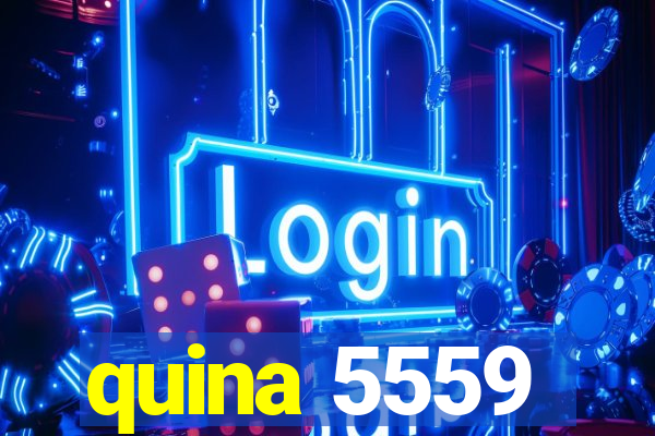 quina 5559